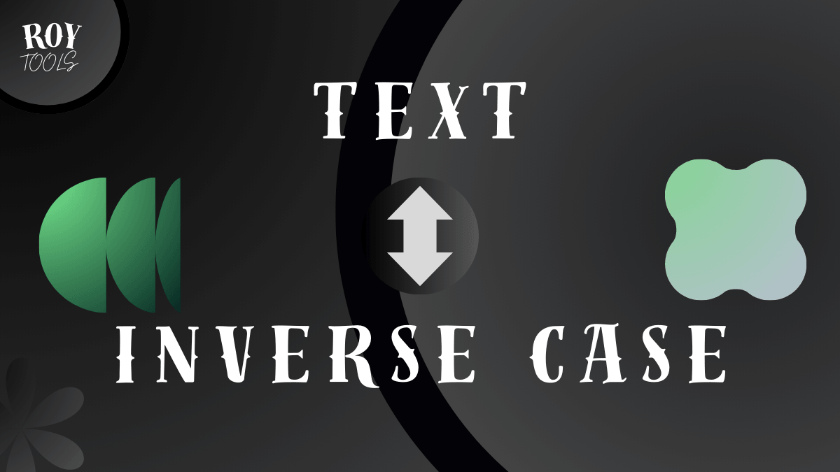 Trình Đảo Ngược Chữ Hoa Thành Thường – sWAP cASE Hàng Loạt