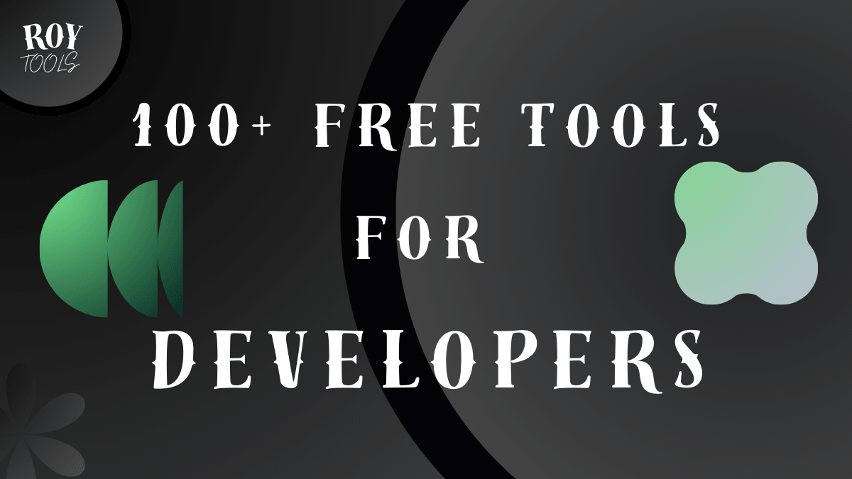 100+ free tools for developers