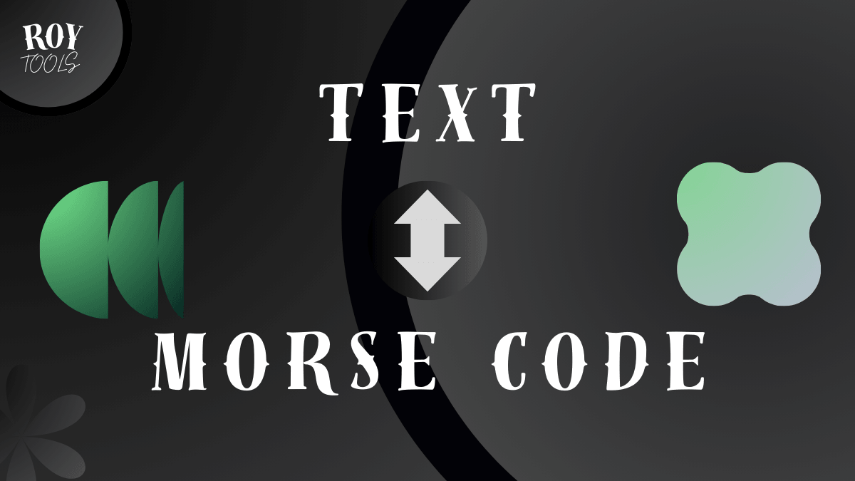 Morse Code Translator – Convert Text to Morse Code Audio