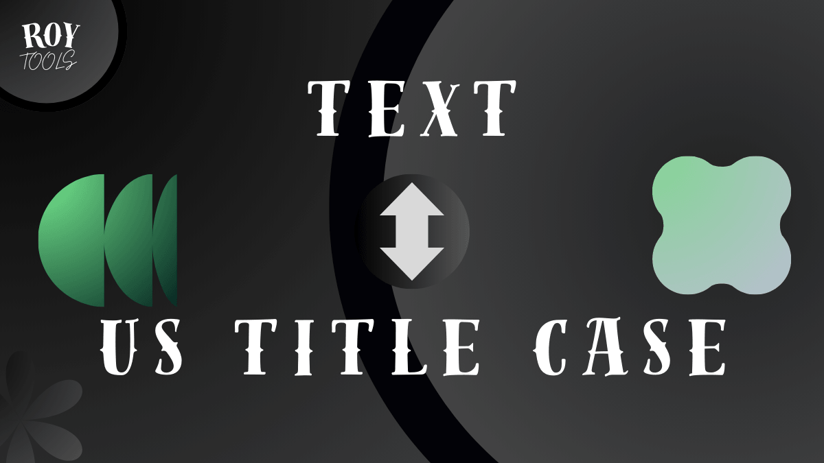 Trình Viết Hoa Tiêu Đề Chuẩn Mỹ – Xử Lý Dữ Liệu Hàng Loạt